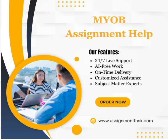 Need Online MYOB Assignment Help from UK Experts